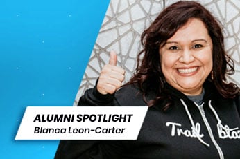 Woman smiling and giving thumbs up next to "ALUMNI SPOTLIGHT Blanca Leon-Carter" label