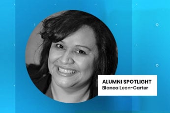 Latinas in Tech: Career Advice from Alum Blanca Leon-Carter